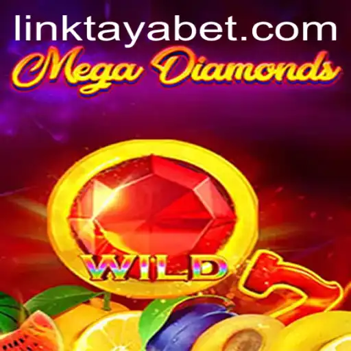 Dive into the Thrilling World of MegaDiamond: The Latest Sensation from TAYABET