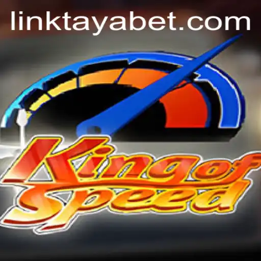 KingofSpeed: Unveiling Thrills in the World of TAYABET