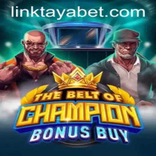 TheBeltOfChampionBonusBuy: Exploring the Gameplay and Excitement of TAYABET's Latest Offering
